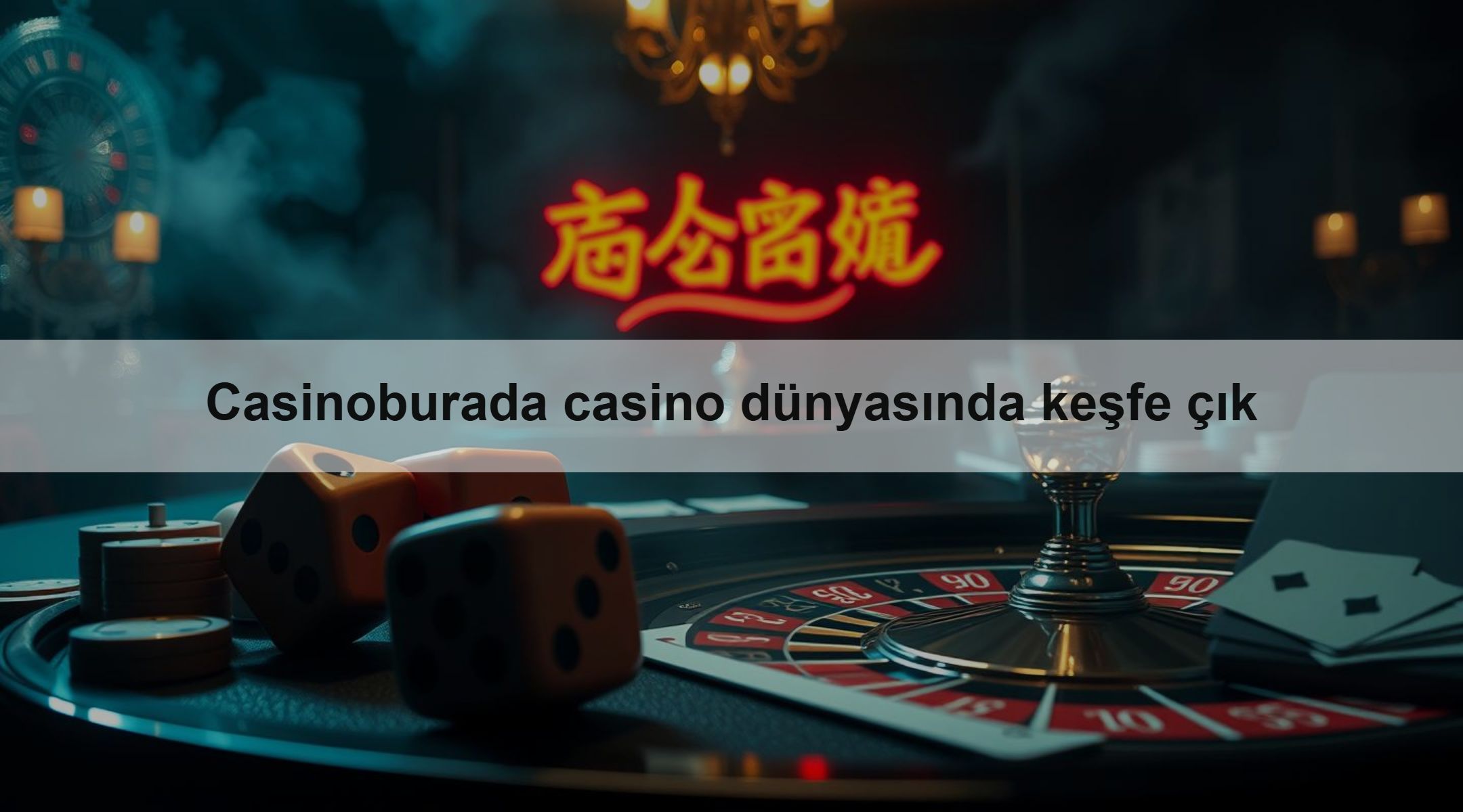 Casinoburada casino dünyasında keşfe çık