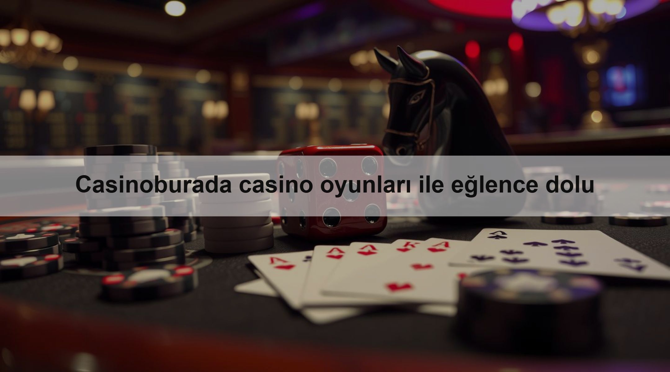 Casinoburada casino oyunları ile eğlence dolu 1 Casinoburada casino oyunları ile eğlence dolu