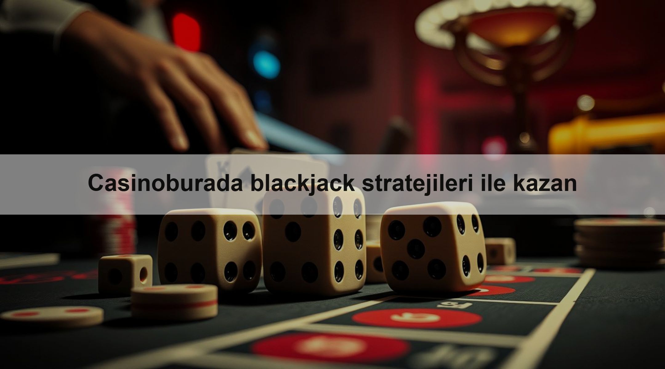 Casinoburada blackjack stratejileri ile kazan 1 Casinoburada blackjack stratejileri ile kazan